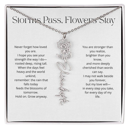 Personalized Flower Name Necklace - Storm Pass, Flower Stay (White)