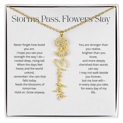 Personalized Flower Name Necklace - Storm Pass, Flower Stay (White)