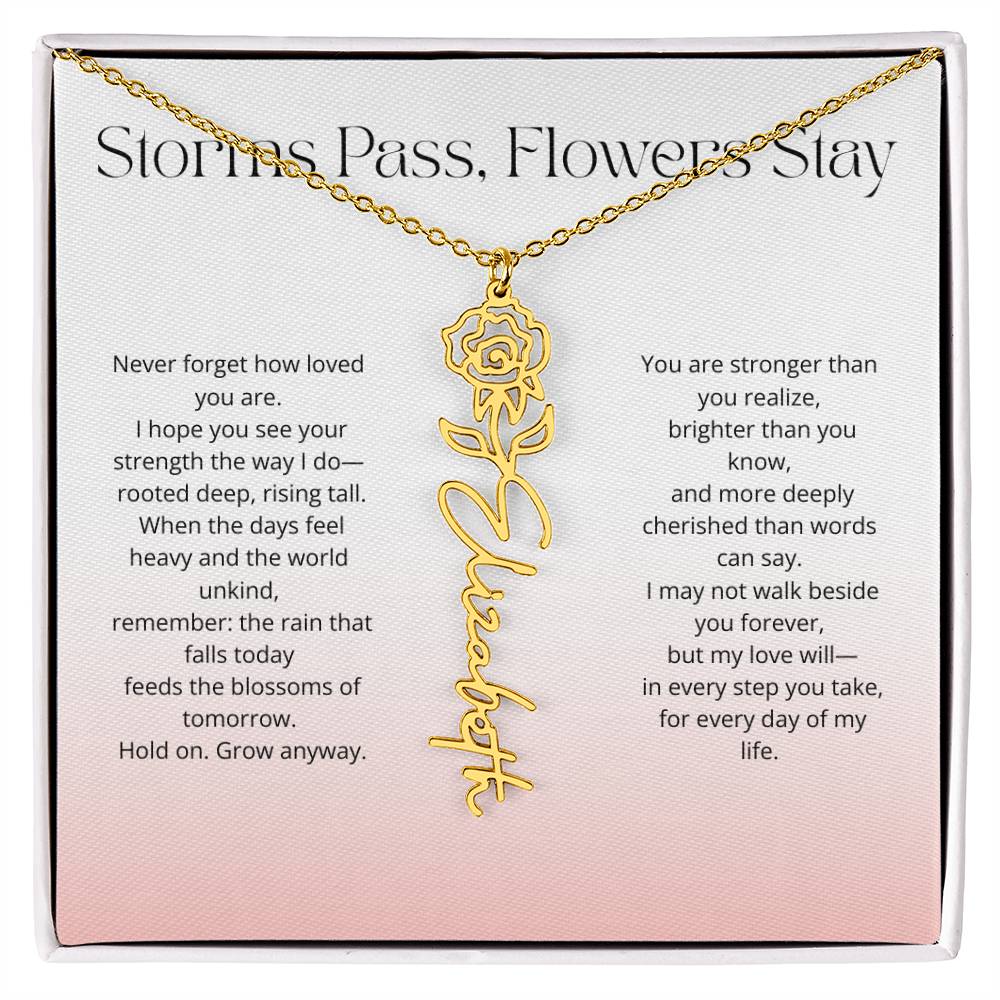 Personalized Flower Name Necklace - Storm Pass, Flower Stay (Gradient)