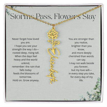 Personalized Flower Name Necklace - Storm Pass, Flower Stay (Green)