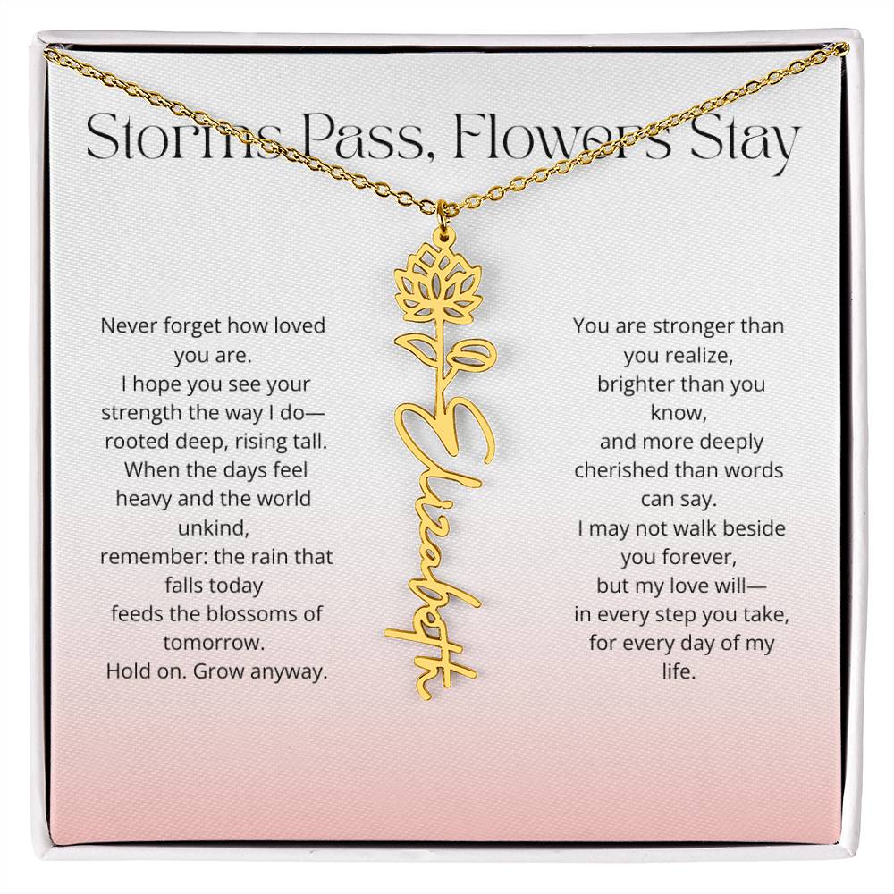 Personalized Flower Name Necklace - Storm Pass, Flower Stay (Gradient)