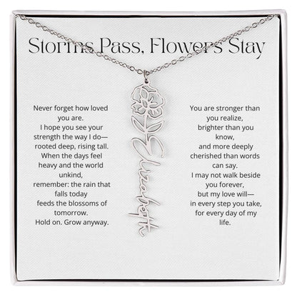 Personalized Flower Name Necklace - Storm Pass, Flower Stay (White)