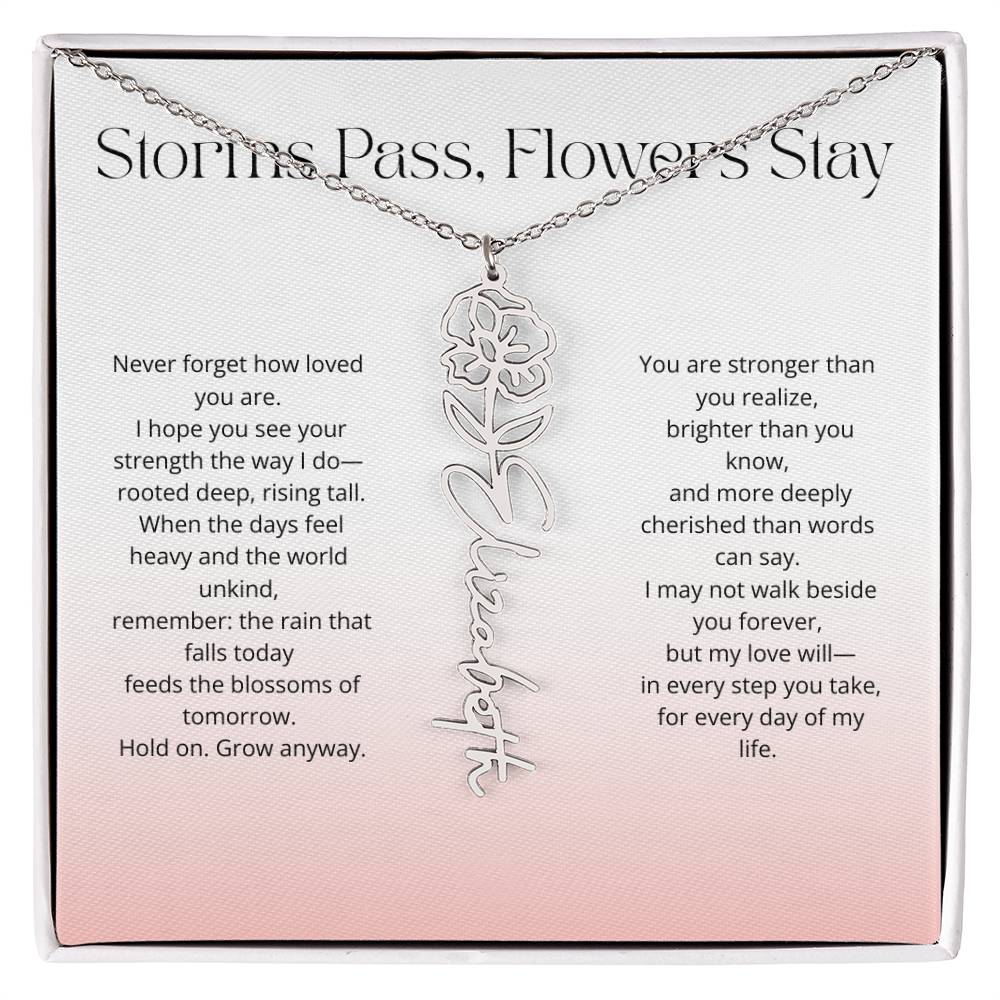 Personalized Flower Name Necklace - Storm Pass, Flower Stay (Gradient)
