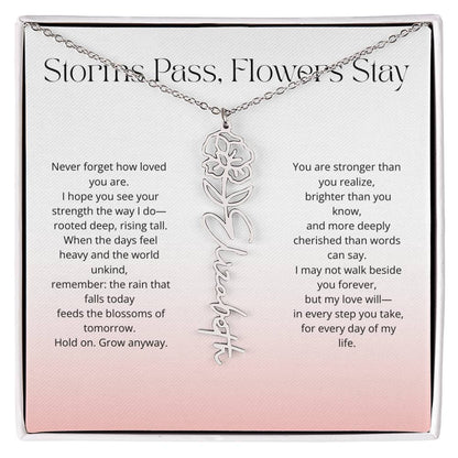 Personalized Flower Name Necklace - Storm Pass, Flower Stay (Gradient)