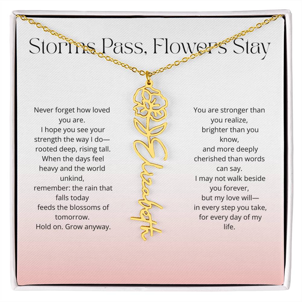 Personalized Flower Name Necklace - Storm Pass, Flower Stay (Gradient)