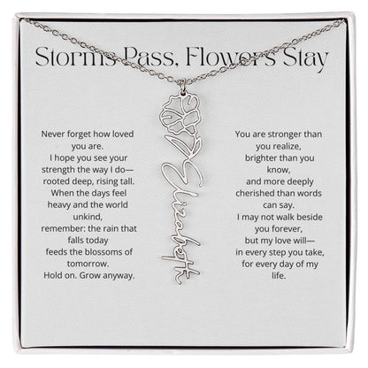 Personalized Flower Name Necklace - Storm Pass, Flower Stay (White)