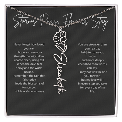 Personalized Flower Name Necklace - Storm Pass, Flower Stay
