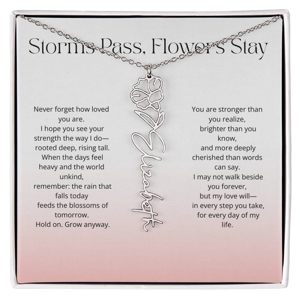 Personalized Flower Name Necklace - Storm Pass, Flower Stay (Gradient)