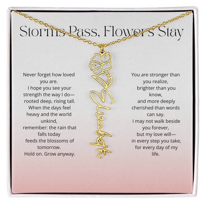 Personalized Flower Name Necklace - Storm Pass, Flower Stay (Gradient)