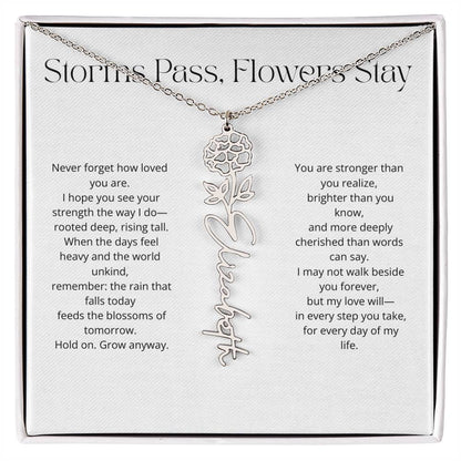 Personalized Flower Name Necklace - Storm Pass, Flower Stay (White)