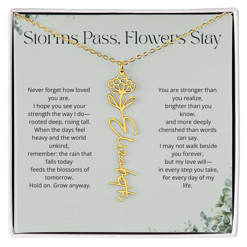 Personalized Flower Name Necklace - Storm Pass, Flower Stay (Green)