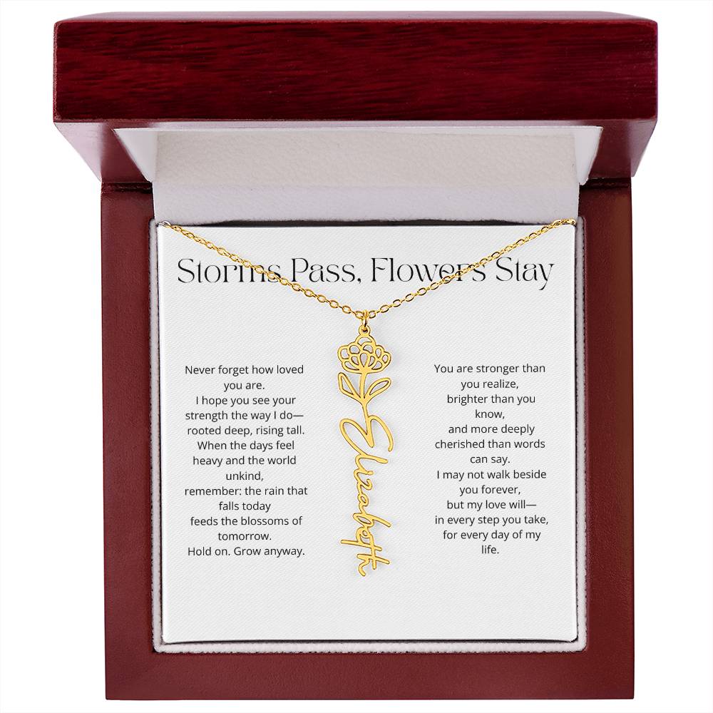 Personalized Flower Name Necklace - Storm Pass, Flower Stay (White)