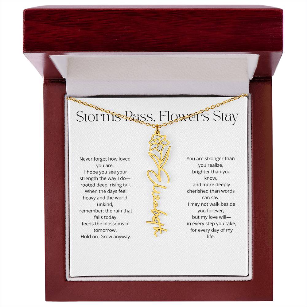 Personalized Flower Name Necklace - Storm Pass, Flower Stay (White)